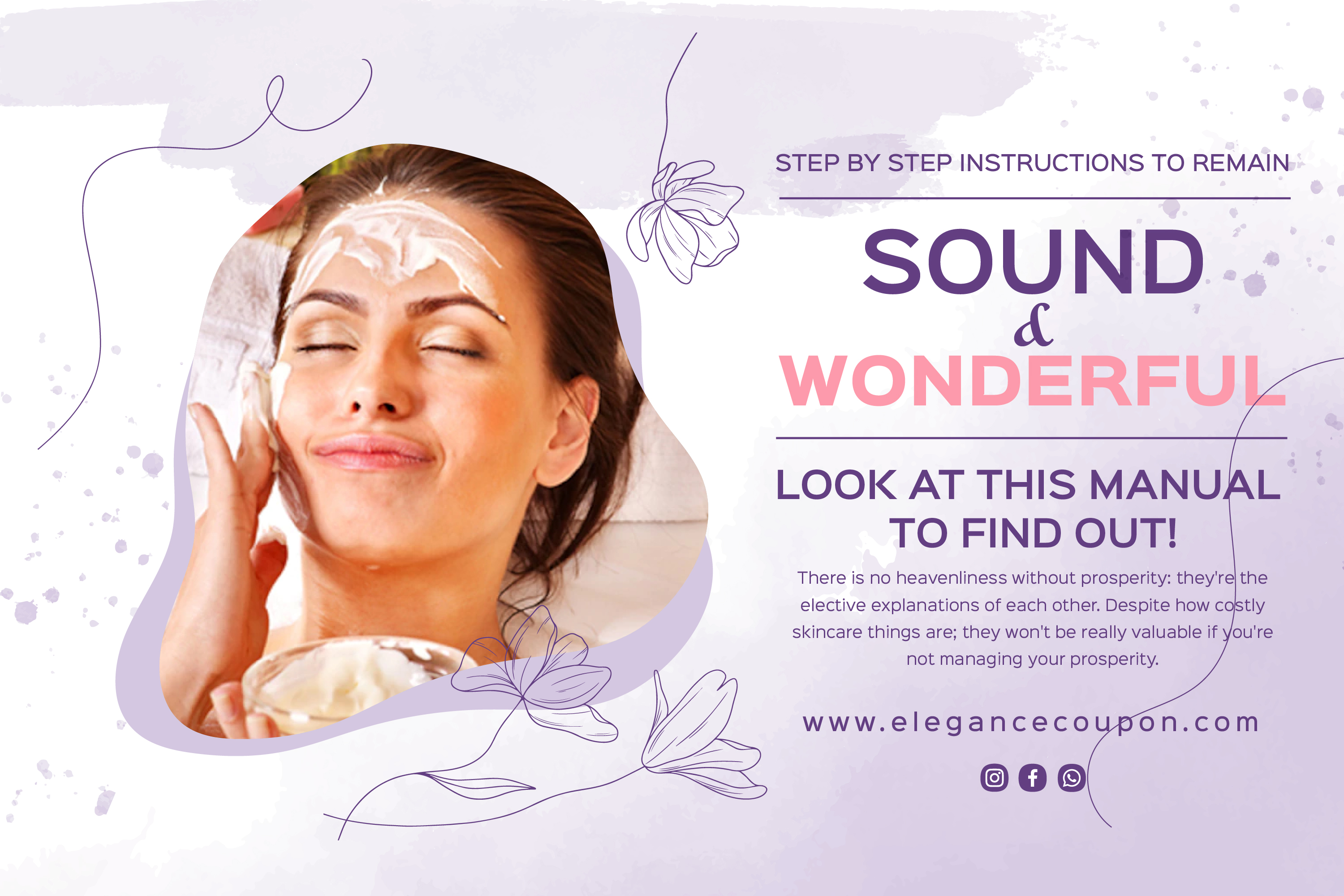 Step by step instructions to remain sound and Wonderful, look at this manual to find out!